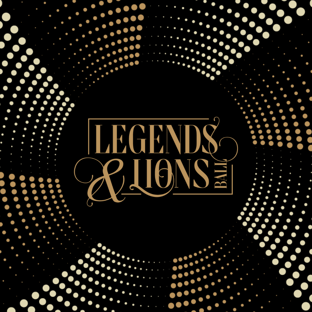 Legends and Lions Ball